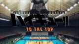 HAIKYUU (ハイキュー) To the Top Ep 22 dub