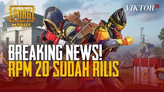 PUBG MOBILE | Breaking News! RPM20 Sudah Rilis