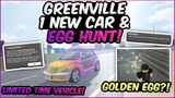 1 NEW CAR + EGG HUNT! || LIMITED TIME CAR! || Greenville ROBLOX