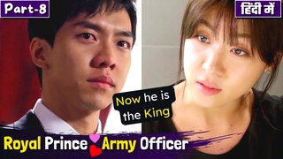 Part-8 | Crown Prince 👑Become KING 💖Officer💕Hate to Love | Korean Drama Explained in Hindi |K-Drama