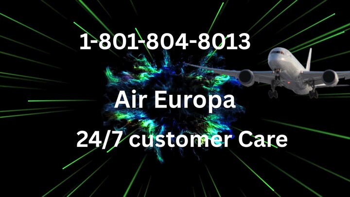 Air Europa® 2025: Guía completa con todos los números oficiales de atención al cliente