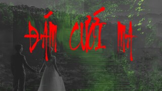 TẬP 658. ĐÁM CƯỚI MA