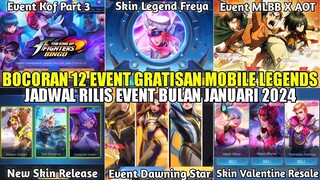 BOCORAN 12 EVENT GRATISAN MOBILE LEGENDS JANUARI 2024! TIKET KOF 2 FASE, LEGEND FREYA, MLBB X AOT