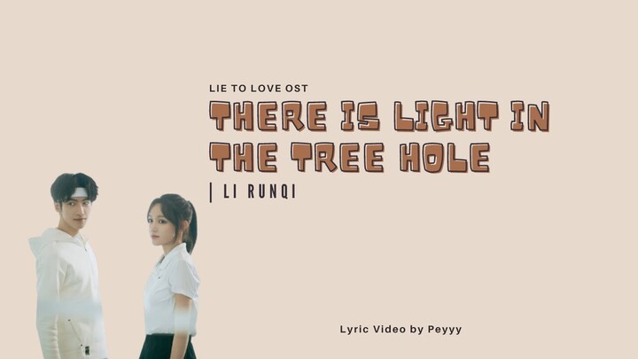 [ mand/eng sub ] 李润祺 Li Runqi - 树洞有光 There is Light in the Tree Hole | Lie To Love OST