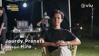 Ten Years Challenge | Cast Interview | Jourdy Pranata as Hiro