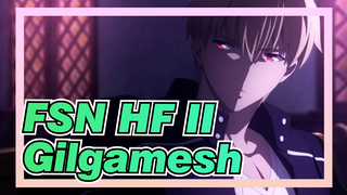 [Fate/stay night HF II] Gilgamesh Cut