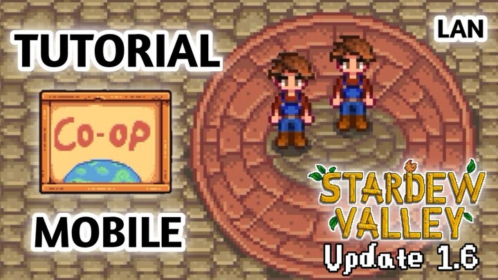 Tutorial Multiplayer Co-op Stardew Valley Android / Mobile Update 1.6