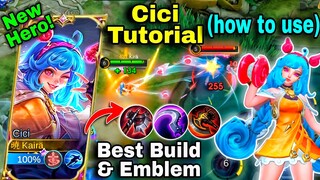 NEW HERO CICI TUTORIAL!🌀BEST BUILD & EMBLEM!💙NEW BROKEN FIGHTER GAMEPLAY😮