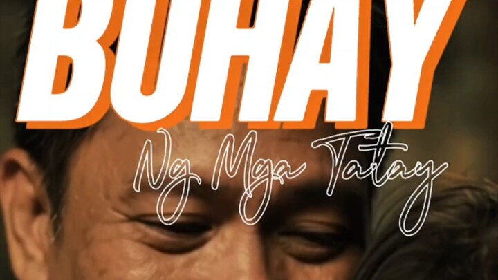 BUHAY NG TATAY