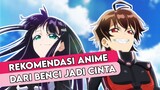 Bikin Senyum-senyum Sendiri | Rekomendasi Anime Romance Dari Benci Jadi Cinta | Anime Romance Santai