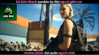 REVIEW PHIM : Đội quân người chết (p3) #rvphimzombie