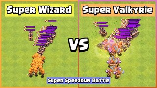 Super Speedrun Battle | Super Valkyrie VS Super Wizard | Clash of Clans