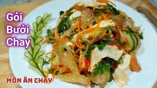 Cách Làm GỎI BƯỞI CHAY Ngon Và Đơn Giản | Món Chay Ngon Bà Mẹ Quê.