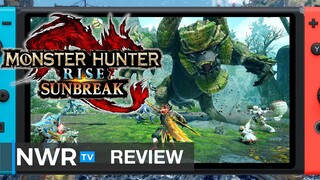 Monster Hunter Rise: Sunbreak (Switch) Review