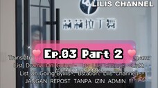 [SUB INDO] Dearest Dear (2025) _ Ep.03 Part 2