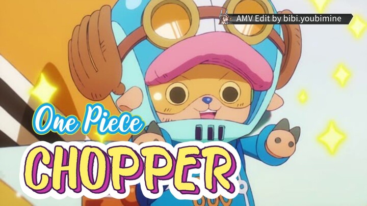 ONE PIECE - CHOPPER [AMV] CUTE MOMENTS