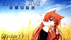 Spice and Wolf [ Trailer ]