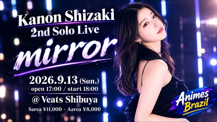 Kanon Shizaki 2nd Solo Live “mirror”