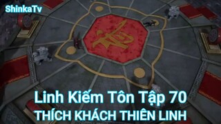 Linh Kiếm Tôn Tập 70-THÍCH KHÁCH THIÊN LINH
