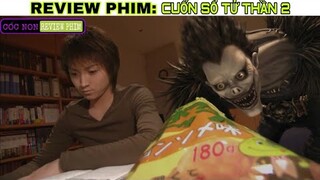 Review Phim: Cuốn Sổ Tử Thần 2 - Cái Tên Cuối Cùng | Death Note 2 (2006) Tóm Tắt Phim Hay