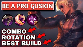 BE A PRO GUSION !! | HOW TO USE GUSION | BEST BUILD | COMBO | ROTATION | GUSION - MOBILE LEGENDS