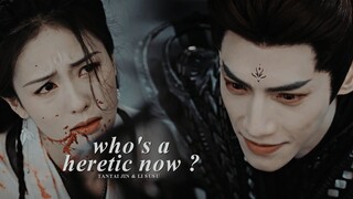 Tantai Jin & Li Susu » Who's a heretic now? [Till the End of the Moon]