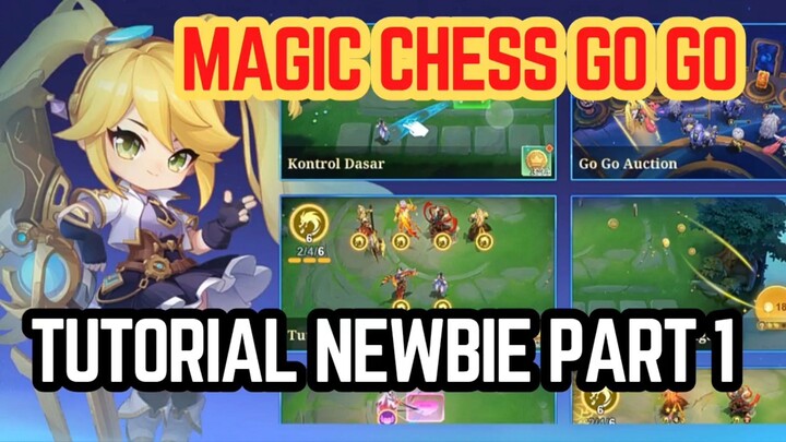 Magic chess go go - tutorial belajar newbie part1