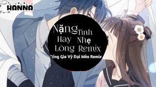 Nặng Tinh hay Nhẹ Lòng Remix (Tống Gia Vỹ Đại Mèo )