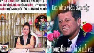 Ảnh chế hài hước và ảnh chế meme #8 Bà Nguyễn Phương Hằng :))