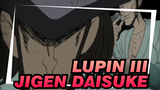 Lupin III
Jigen Daisuke