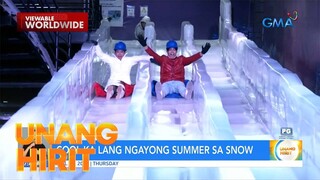 Cool ka lang ngayong summer sa snow! | Unang Hirit