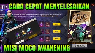 CARA CEPAT MENYELESAIKAN MISI MOCO AWAKENING FREE FIRE | MISI MOCO AWAKENING FF