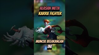 Alasan meta karrie fighter muncul belakangan ini #mlbb #mobilelegends #mlbbcreatorcamp