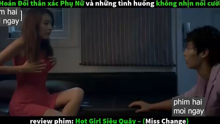 đổi cơ thể với gái xinh p3 #phimhaimoingay