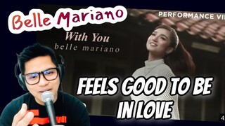 With You - Belle Mariano (Performance Video) | REACTION