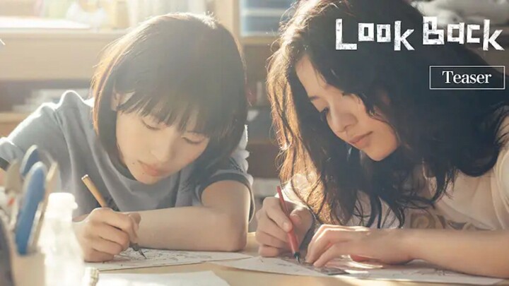 Look Back Live Action Teaser