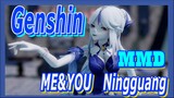 [Genshin, MMD] EXID - ME&YOU, Ningguang