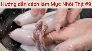 Hướng dẫn cách làm Mực Nhồi Thịt #9