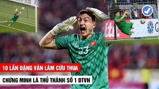 Trên 10 Lần Đặng Văn Lâm Trổ Tài Cứu Thua Cho ĐTVN Khiến Mọi Đối Thủ  Phải Nản Lòng| Khán Đài Online