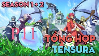Tóm tắt "Chuyển sinh thành Slime" | P11 |AL Anime