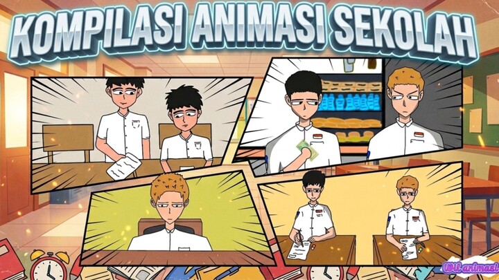 Kompilasi Animasi Sekolah [WilAnimasi]