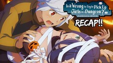 DanMachi Season 1 Recap | Bell Cranel’s Epic Adventure Begins!