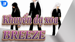 [Khuyển dạ xoa MMD] BREEZE_3