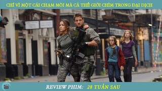 Review Phim ST I Chỉ Vì Một Cái Chạm Môi Mà Cả Thế Giới Chìm Trong Đại Dịch Xác Sống I Phim Zombie