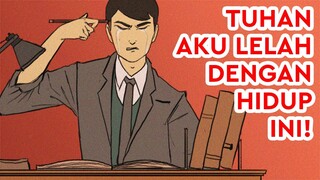 Tuhan, Tolong Aku Lelah Dengan Hidup Ini! | Kenali Studio