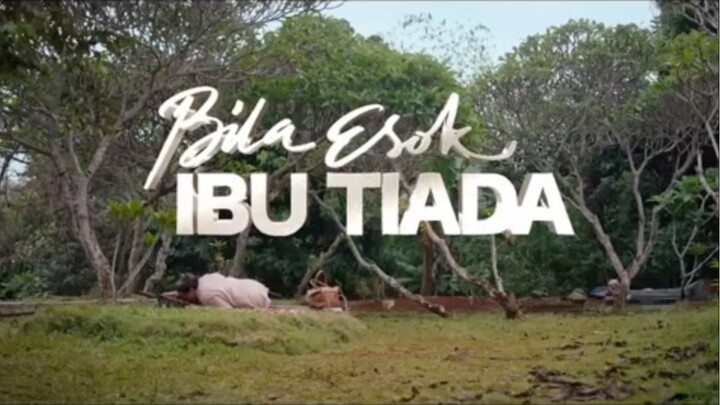 SEDIH BANGET.. | REVIEW FILM BILA ESOK IBU TIADA