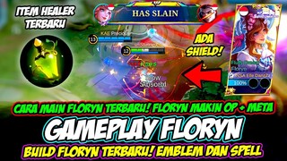 GAMEPLAY FLORYN TERBARU + FLORYN ITEM BARU MOBILE LEGEND❗EMBLEM & BUILD FLORYN 2023❗ TUTORIAL FLORYN