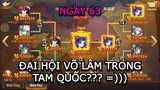 OMG3Q Ngày 63 : Đại hội võ lâm trong tam quốc??? :D