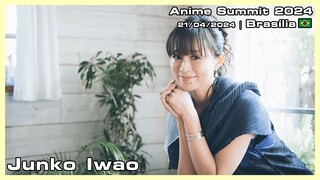 Junko Iwao - Anime Summit 2024 - 21/04/2024