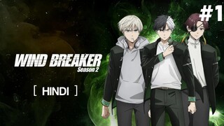 WIND BREAKER Season 2 Hindi Dubbed Episode 1